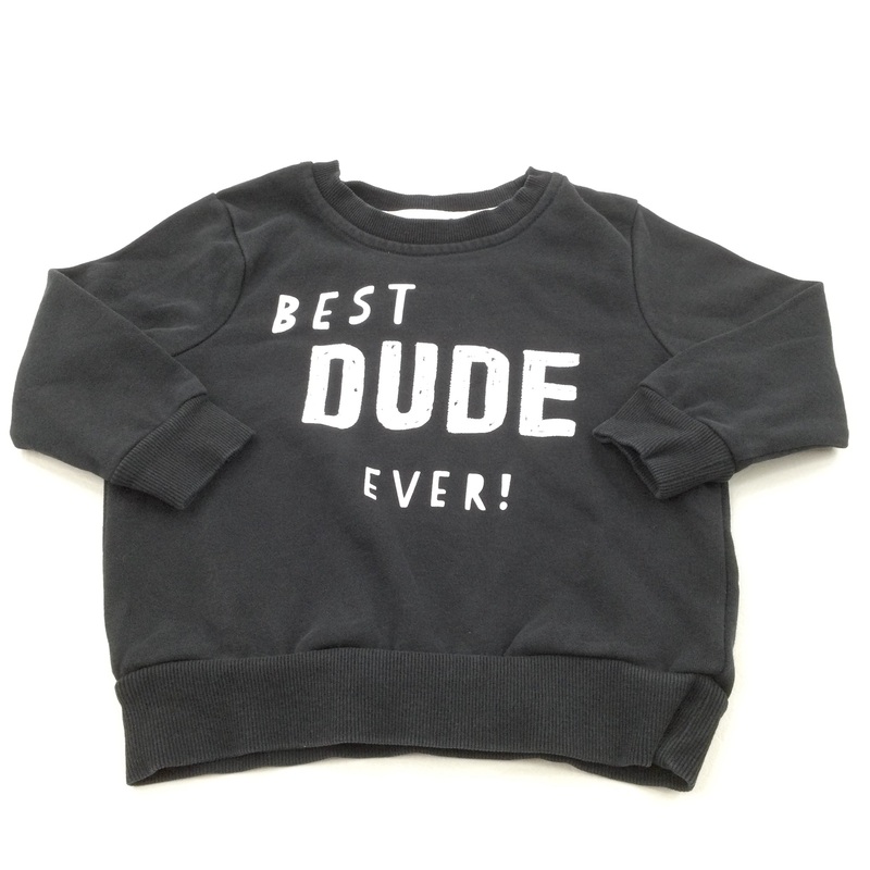 'Best Dude Ever' Black Sweatshirt - Boys 18-24 Months